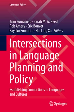 Abbildung von Fornasiero / Reed | Intersections in Language Planning and Policy | 1. Auflage | 2020 | beck-shop.de
