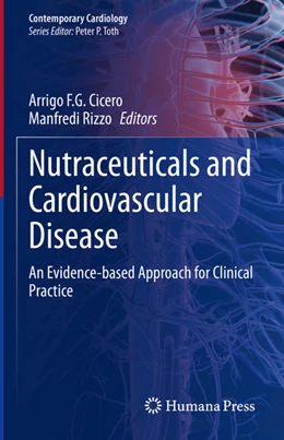Abbildung von Cicero / Rizzo | Nutraceuticals and Cardiovascular Disease | 1. Auflage | 2021 | beck-shop.de