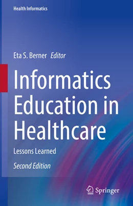 Abbildung von Berner | Informatics Education in Healthcare | 2. Auflage | 2020 | beck-shop.de