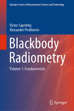 Abbildung von Sapritsky / Prokhorov | Blackbody Radiometry | 1. Auflage | 2020 | beck-shop.de