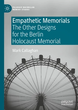 Abbildung von Callaghan | Empathetic Memorials | 1. Auflage | 2020 | beck-shop.de