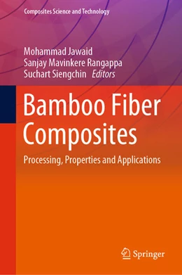 Abbildung von Jawaid / Mavinkere Rangappa | Bamboo Fiber Composites | 1. Auflage | 2020 | beck-shop.de