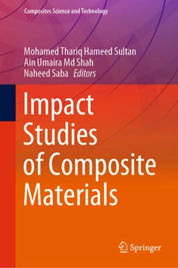 Abbildung von Hameed Sultan / Shah | Impact Studies of Composite Materials | 1. Auflage | 2021 | beck-shop.de