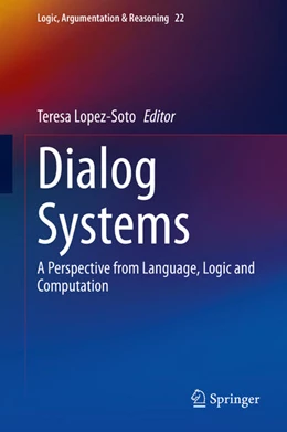 Abbildung von Lopez-Soto | Dialog Systems | 1. Auflage | 2021 | beck-shop.de