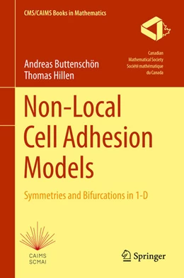 Abbildung von Buttenschön / Hillen | Non-Local Cell Adhesion Models | 1. Auflage | 2021 | beck-shop.de