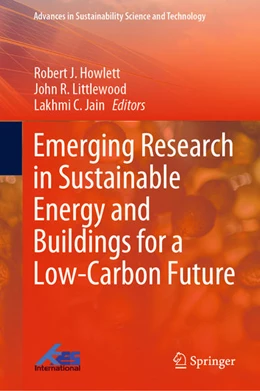 Abbildung von Howlett / Littlewood | Emerging Research in Sustainable Energy and Buildings for a Low-Carbon Future | 1. Auflage | 2021 | beck-shop.de