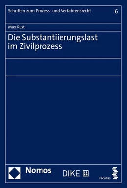Abbildung von Rust | Die Substantiierung im Zivilprozess | 1. Auflage | 2021 | 6 | beck-shop.de