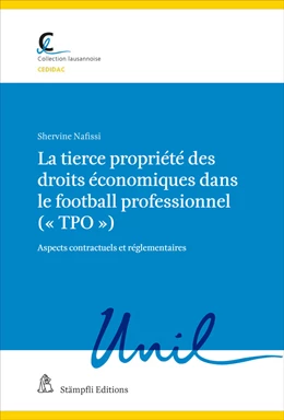 Abbildung von Nafissi | La tierce propriété des droits économiques dans le football professionnel (« TPO ») | 1. Auflage | 2021 | 78 | beck-shop.de