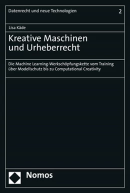 Abbildung von Käde | Kreative Maschinen und Urheberrecht | 1. Auflage | 2021 | 2 | beck-shop.de