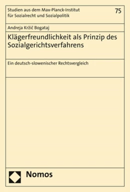 Abbildung von Kržic Bogataj | Klägerfreundlichkeit als Prinzip des Sozialgerichtsverfahrens | 1. Auflage | 2021 | 75 | beck-shop.de