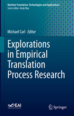 Abbildung von Carl | Explorations in Empirical Translation Process Research | 1. Auflage | 2021 | beck-shop.de