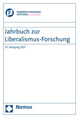 Abbildung von Conze / Geppert | Jahrbuch zur Liberalismus-Forschung | 1. Auflage | 2021 | 33 | beck-shop.de