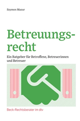 Abbildung von Mazur | Betreuungsrecht | 1. Auflage | 2022 | beck-shop.de