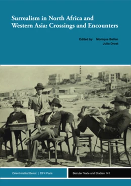 Abbildung von Bellan / Drost | Surrealism in North Africa and Western Asia | 1. Auflage | 2021 | 141 | beck-shop.de