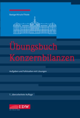 Abbildung von Baetge / Kirsch | Übungsbuch Konzernbilanzen, 8. Aufl. | 8. Auflage | 2021 | beck-shop.de