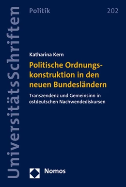 Abbildung von Kern | Politische Ordnungskonstruktion in den neuen Bundesländern | 1. Auflage | 2021 | 202 | beck-shop.de