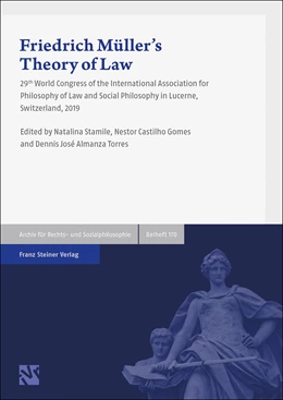 Abbildung von Stamile / Castilho Gomes | Friedrich Müller's Theory of Law | 1. Auflage | 2021 | beck-shop.de
