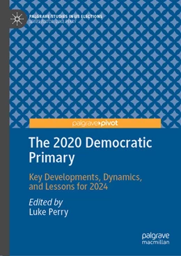 Abbildung von Perry | The 2020 Democratic Primary | 1. Auflage | 2021 | beck-shop.de