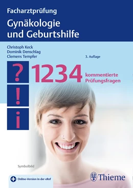 Abbildung von Keck | Facharztprüfung Gynäkologie und Geburtshilfe | 3. Auflage | 2021 | beck-shop.de