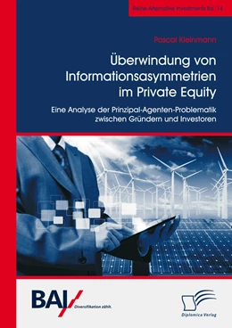 Abbildung von Kleinmann | Überwindung von Informationsasymmetrien im Private Equity. Eine Analyse der Prinzipal-Agenten-Problematik zwischen Gründern und Investoren | 1. Auflage | 2018 | beck-shop.de