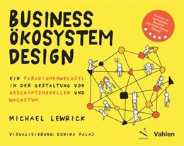 Abbildung von Lewrick | Business Ökosystem Design | 1. Auflage | 2021 | beck-shop.de