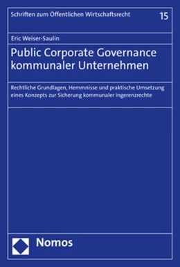 Abbildung von Weiser-Saulin | Public Corporate Governance kommunaler Unternehmen | 1. Auflage | 2021 | 15 | beck-shop.de
