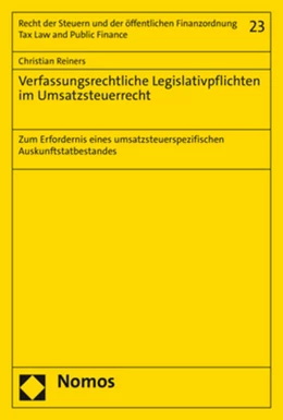 Abbildung von Reiners | Verfassungsrechtliche Legislativpflichten im Umsatzsteuerrecht | 1. Auflage | 2021 | 23 | beck-shop.de