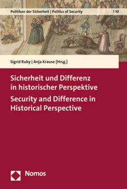 Abbildung von Ruby / Krause | Sicherheit und Differenz in historischer Perspektive | Security and Difference in Historical Perspective | 1. Auflage | 2022 | 10 | beck-shop.de