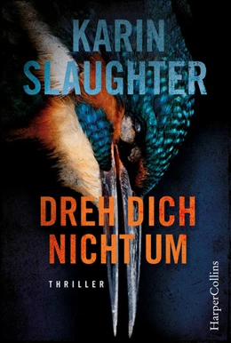 Abbildung von Slaughter | Dreh dich nicht um | 1. Auflage | 2022 | beck-shop.de