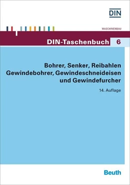 Abbildung von Bohrer, Senker, Reibahlen, Gewindebohrer, Gewindeschneideisen und Gewindefurcher | 14. Auflage | 2016 | 6 | beck-shop.de