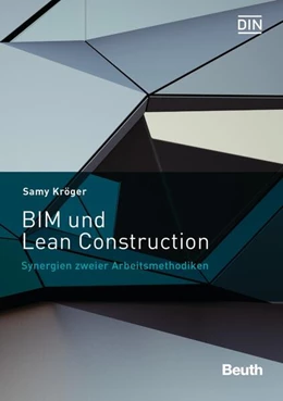 Abbildung von Kröger | BIM und Lean Construction | 1. Auflage | 2018 | beck-shop.de