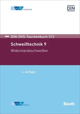 Abbildung von Schweißtechnik 9 | 4. Auflage | 2017 | 312 | beck-shop.de