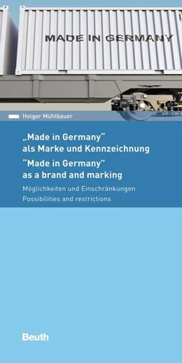 Abbildung von Mühlbauer | Made in Germany - als Marke und Kennzeichnung | 1. Auflage | 2017 | beck-shop.de