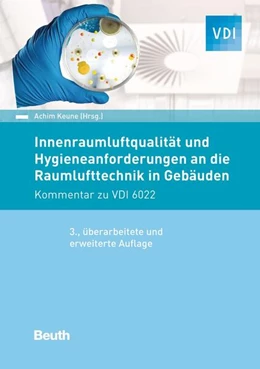 Abbildung von Keune | Innenraumluftqualität und Hygieneanforderungen an die Raumlufttechnik in Gebäuden | 3. Auflage | 2020 | beck-shop.de
