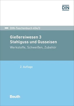 Abbildung von Gießereiwesen 3. Stahlguss und Gusseisen | 2. Auflage | 2020 | beck-shop.de