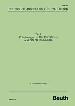 Abbildung von Erläuterungen zu DIN EN 1992-1-1 und DIN EN 1992-1-1/NA | 2. Auflage | 2020 | 600 | beck-shop.de