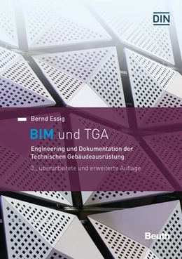 Abbildung von Essig | BIM und TGA | 3. Auflage | 2021 | beck-shop.de