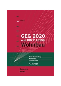 Abbildung von Schoch | GEG und DIN V 18599 - Buch mit E-Book | 4. Auflage | 2025 | beck-shop.de