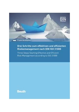 Abbildung von Herdmann | Drei Schritte zum effektiven und effizienten Risikomanagement nach DIN ISO 31000 - Buch mit E-Book | 1. Auflage | 2018 | beck-shop.de
