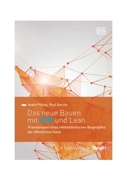 Abbildung von Gerrits / André Pilling | Das neue Bauen mit BIM und Lean - Buch mit E-Book | 1. Auflage | 2021 | beck-shop.de