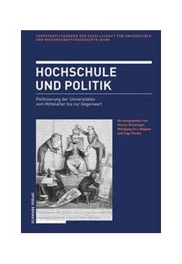 Abbildung von Kintzinger / Wagner | Hochschule und Politik | 1. Auflage | 2021 | beck-shop.de
