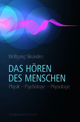 Abbildung von Skrandies | Das Hören des Menschen | 1. Auflage | 2021 | beck-shop.de