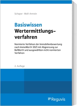 Abbildung von Schaper / Moll-Amrein | Basiswissen Wertermittlungsverfahren | 2. Auflage | 2025 | beck-shop.de