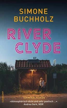 Abbildung von Buchholz | River Clyde - Kriminalroman (Chastity-Riley-Serie 10) | 1. Auflage | 2022 | beck-shop.de
