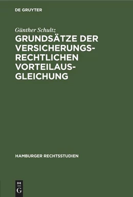 Abbildung von Schultz | Grundsätze der versicherungsrechtlichen Vorteilausgleichung | 1. Auflage | 1935 | beck-shop.de