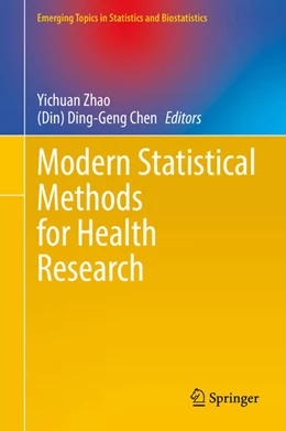 Abbildung von Zhao / Chen | Modern Statistical Methods for Health Research | 1. Auflage | 2021 | beck-shop.de