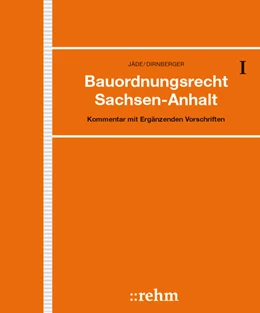Abbildung von Jäde / Dirnberger | Bauordnungsrecht Sachsen-Anhalt - mit Aktualisierungsservice | 1. Auflage | 2018 | beck-shop.de