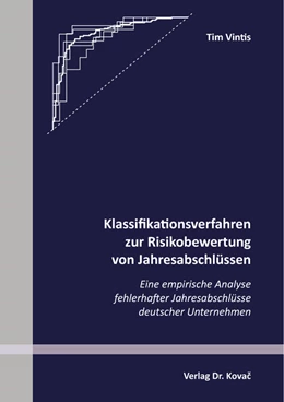 Abbildung von Vintis | Klassifikationsverfahren zur Risikobewertung von Jahresabschlüssen | 1. Auflage | 2022 | 53 | beck-shop.de