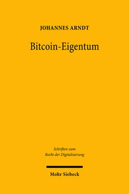 Abbildung von Arndt | Bitcoin-Eigentum | 1. Auflage | 2022 | beck-shop.de