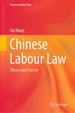 Abbildung von Wang | Chinese Labour Law | 1. Auflage | 2021 | beck-shop.de